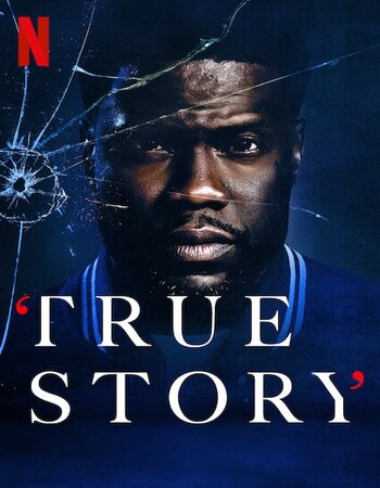 True Story 2021 netflix S01 all episodes in hindi Movie